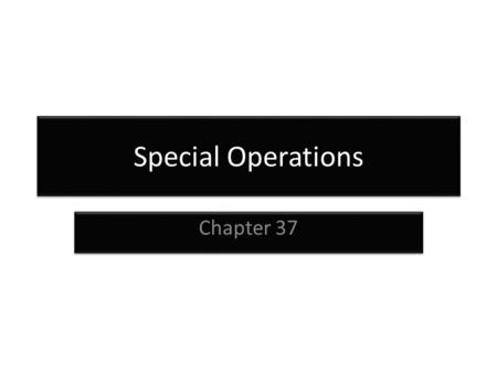 Special Operations Chapter 37. Incident Command System ICS is used to help control, direct, and coordinate resources It ensures clear lines of responsibility.