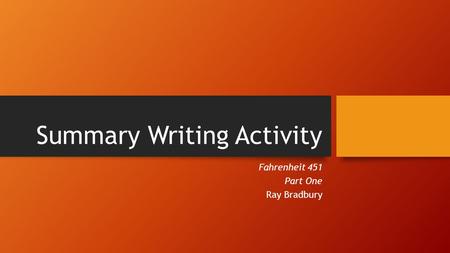 Summary Writing Activity