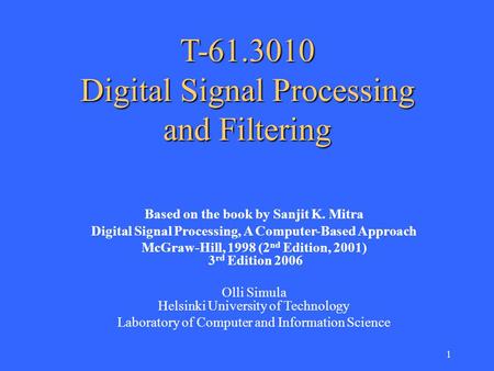 T Digital Signal Processing and Filtering