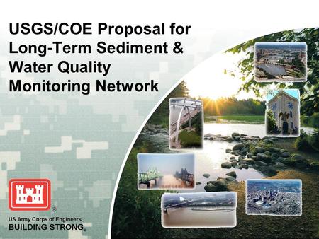 USGS/COE Proposal for Long-Term Sediment & Water Quality Monitoring Network.