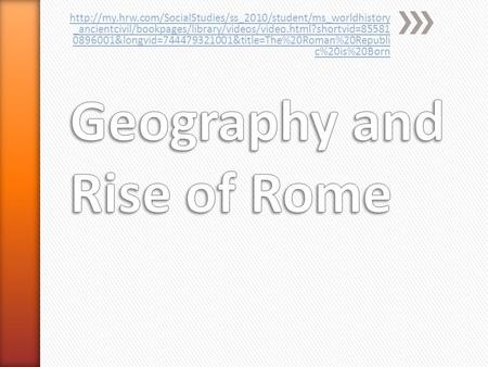 Geography and Rise of Rome