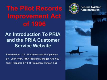 The Pilot Records Improvement Act of 1996
