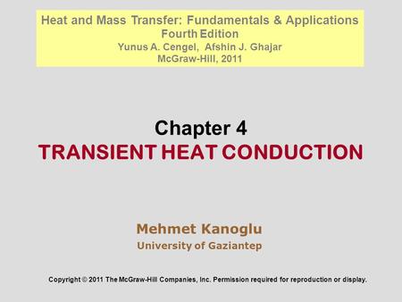 Chapter 4 TRANSIENT HEAT CONDUCTION