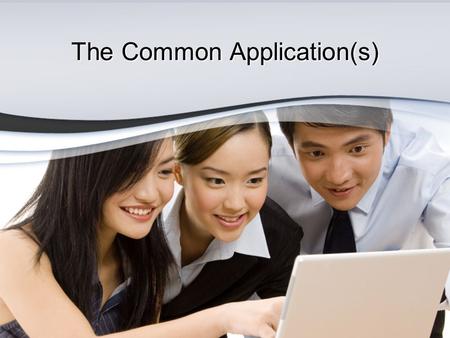 The Common Application(s). What is a Common Application? Very simply, a common application is an application that multiple colleges agree to. You fill.