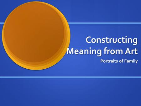 Constructing Meaning from Art