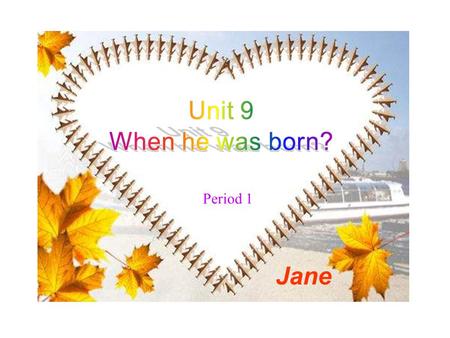 Period 1 Jane Months of the year January------- Jan. February ------- Feb. March --------- Mar. April ------------ Apr. May ----------- May. June -------------