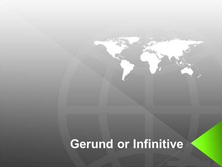 Gerund or Infinitive. 1.I can't stand _________ all the time. a) to complain b) complaining c) her complaining.