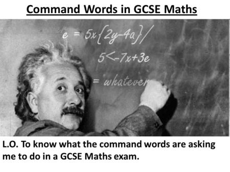 Command Words in GCSE Maths
