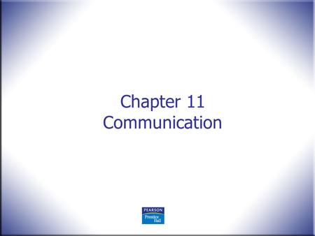 Chapter 11 Communication