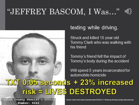TXT 0:05 seconds + 23% increased risk = LIVES DESTROYED