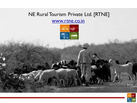 NE Rural Tourism Private Ltd. [RTNE] www.rtne.co.in.