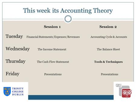 This week its Accounting Theory