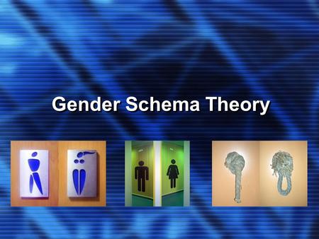 Gender Schema Theory. KEY CONCEPTS Schema A set of interrelated ideas that guides and organizes the way an individual processes and makes sense of information.