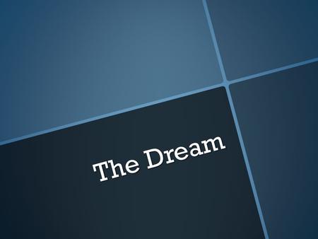The Dream. What the Title means…  The Dream will be a short film about the support of poverty. This short film will be about the charity Age UK and how.
