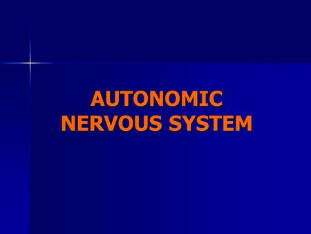 AUTONOMIC NERVOUS SYSTEM. The autonomic system controls the visceral functions of the body: arterial pressure, gastrointestinal motility and secretion,
