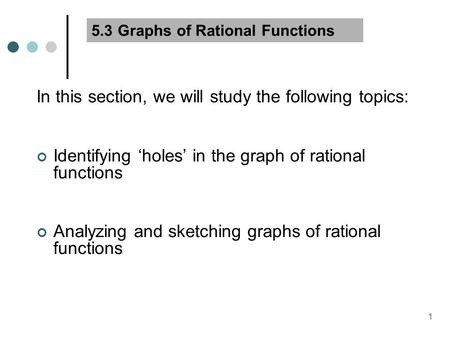5.3 Graphs of Rational Functions