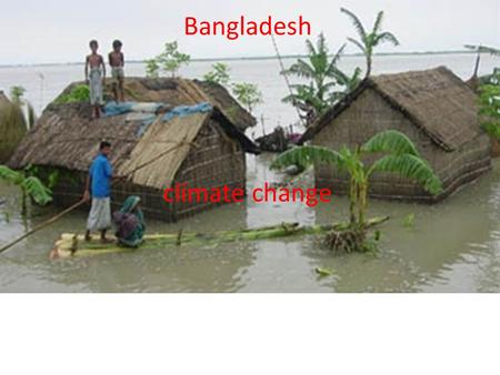 Bangladesh climate change