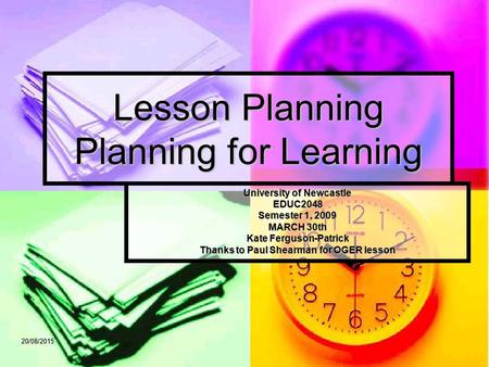 Lesson Planning Planning for Learning