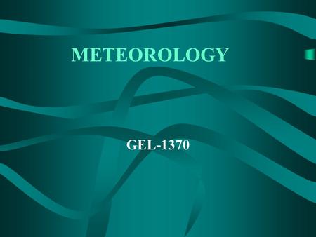 METEOROLOGY GEL-1370.