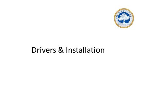 Drivers & Installation. In computing, a device driver is a computer program that operates or controls a particular type of device that is attached to.