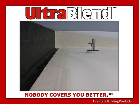 Firestone Building Products. is: UltraPly™ TPO membrane in the field of the roof. RubberGard EcoWhite™ EPDM, or RubberGard™ EPDM (black), for wall flashing.