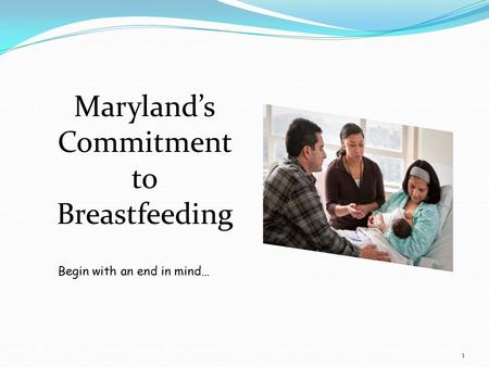 Maryland’s Commitment to Breastfeeding