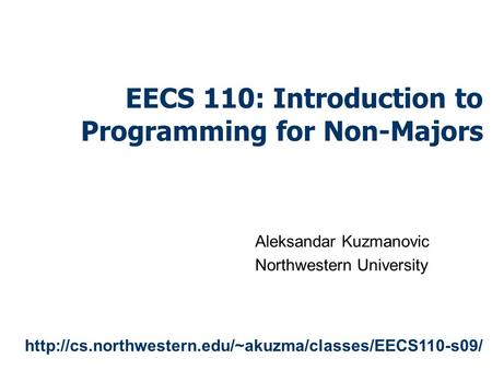 EECS 110: Introduction to Programming for Non-Majors