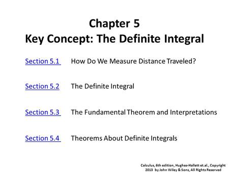 Chapter 5 Key Concept: The Definite Integral