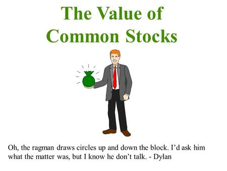 The Value of Common Stocks