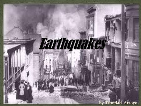 By Trinidad Arroyo. This gradual accumulation and release of stress and strain is now referred to as the elastic rebound theory of earthquakes. Most.
