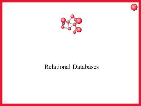 1 Relational Databases. 2 Find Databases here… 3 And here…