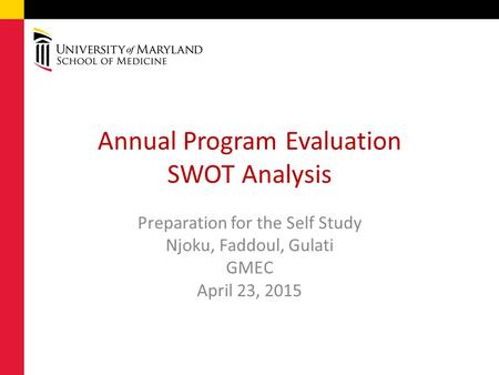 Annual Program Evaluation SWOT Analysis