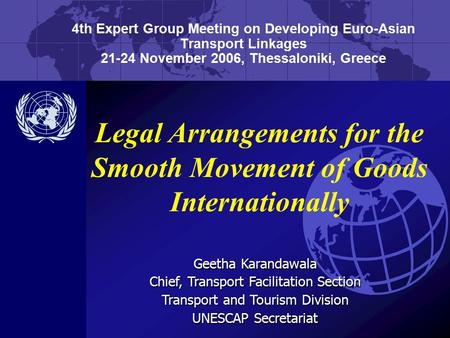 Legal Arrangements for the Smooth Movement of Goods Internationally