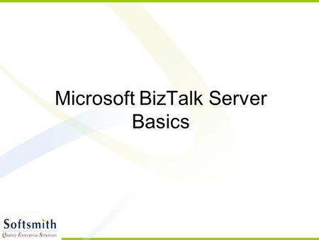 Microsoft BizTalk Server Basics. Introduction BizTalk belongs to the Microsoft Server family Connects disparate systems together Communication among systems.