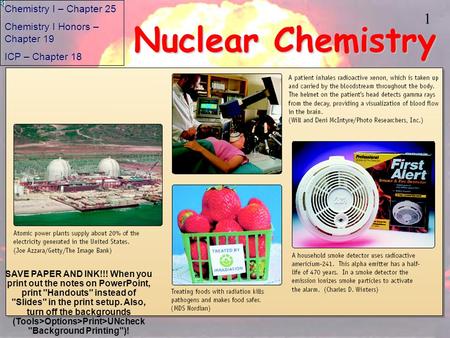 Nuclear Chemistry Chemistry I – Chapter 25