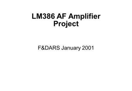 LM386 AF Amplifier Project