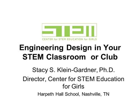 Engineering Design in Your STEM Classroom or Club