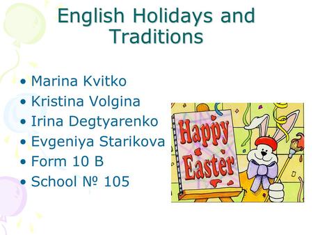 English Holidays and Traditions