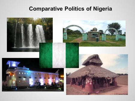 Comparative Politics of Nigeria. Capital: Abuja Currency: Naira (.01 US $) Language: English Population: 162.5 million Government: Federal Republic Background.