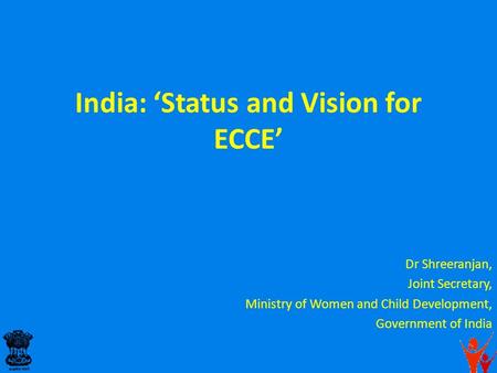 India: ‘Status and Vision for ECCE’