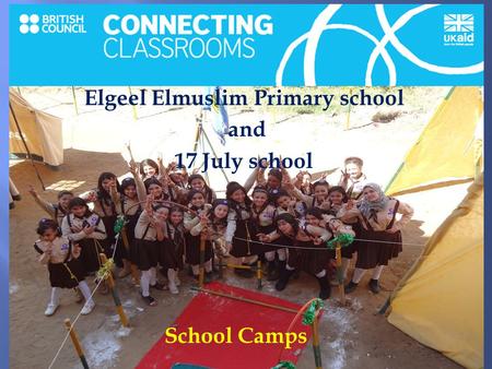 Elgeel Elmuslim Primary school and 17 July school School Camps.