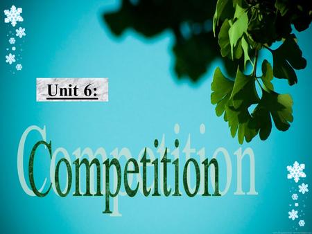 Unit 6:. Warmer: Find out fields in which competitions are often held by putting the letters in each word into the right order. The first one has been.