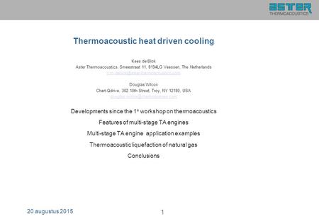 Thermoacoustic heat driven cooling