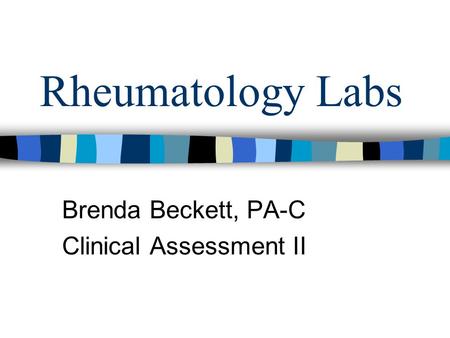 Brenda Beckett, PA-C Clinical Assessment II