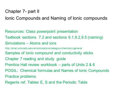 Ionic Compounds and Naming of Ionic compounds