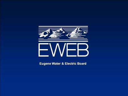 Premium Ventilation1 Eugene Water & Electric Board.