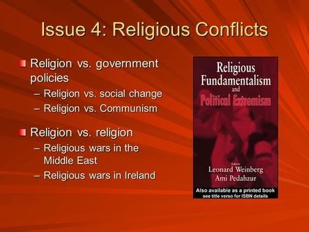Issue 4: Religious Conflicts