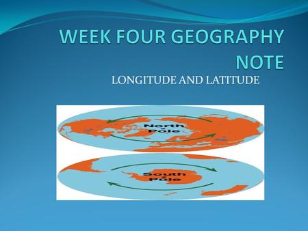 WEEK FOUR GEOGRAPHY NOTE