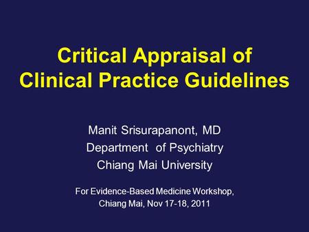 Critical Appraisal of Clinical Practice Guidelines