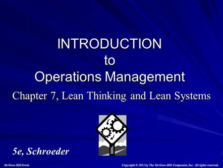 Chapter 7, Lean Thinking and Lean Systems